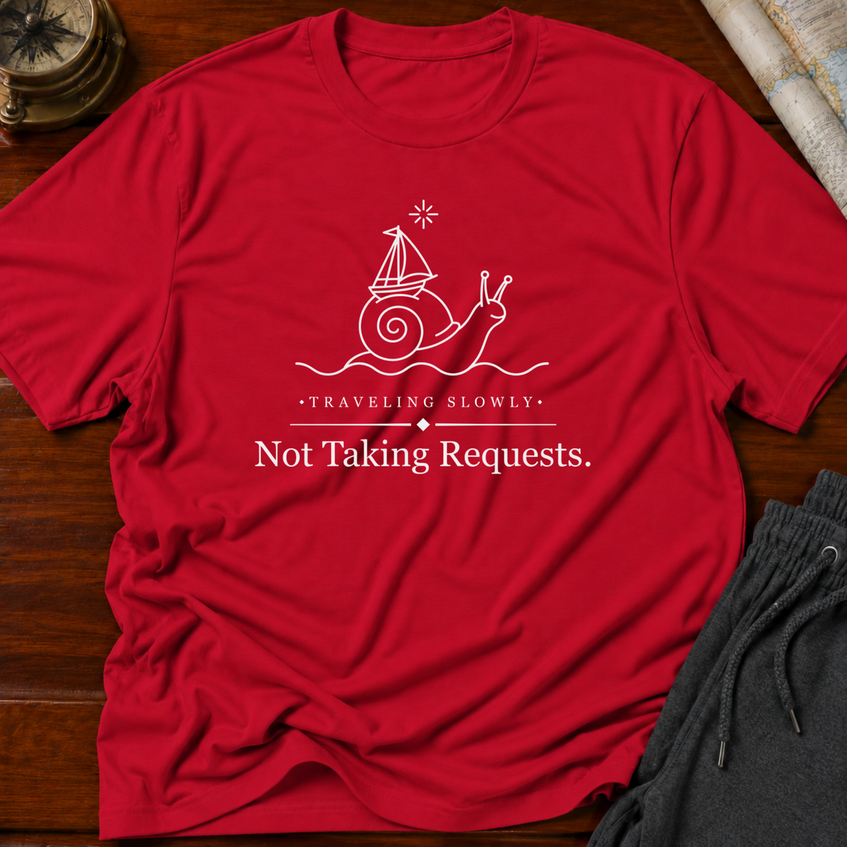 Not Taking Requests T-shirt