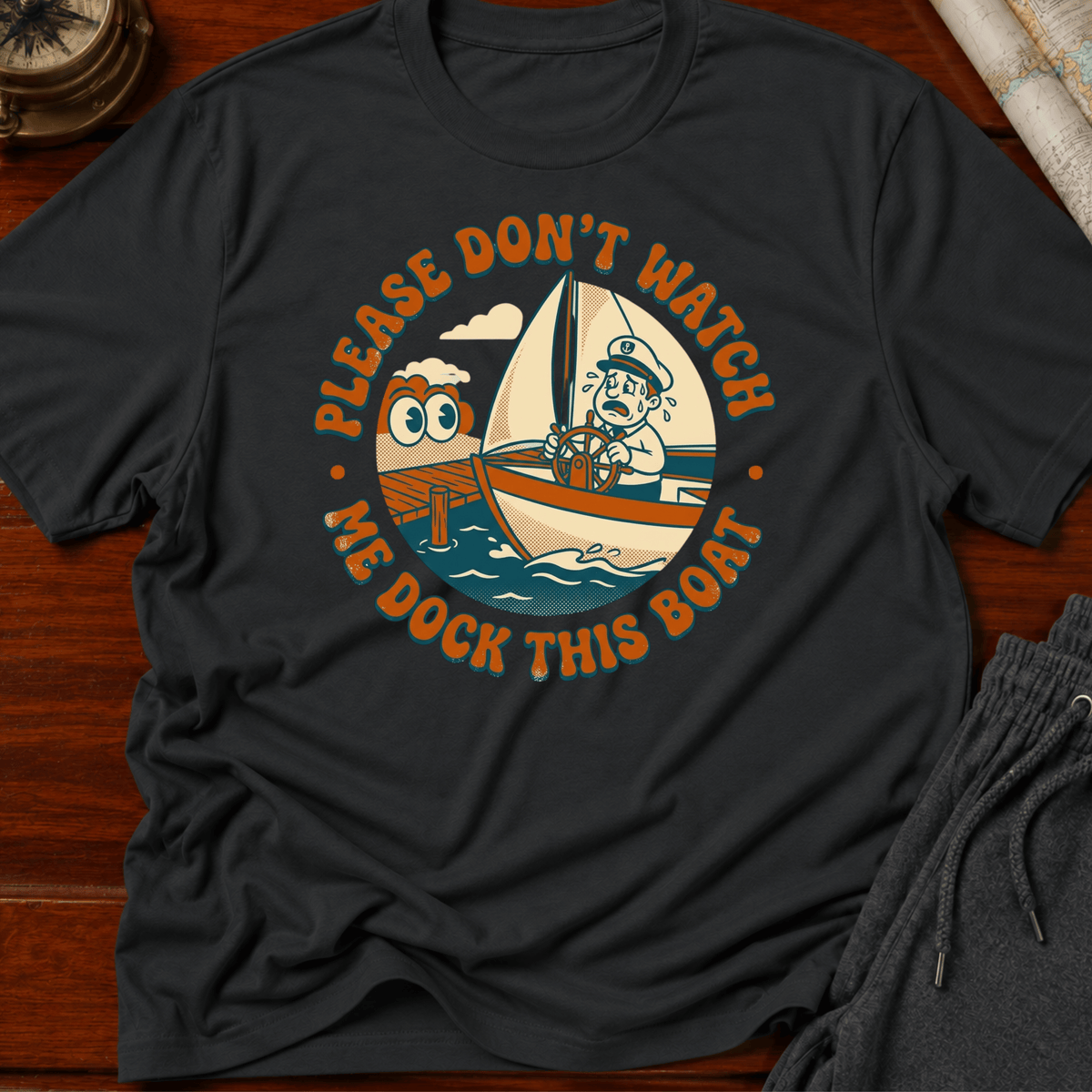 Don't Watch me Dock T-Shirt