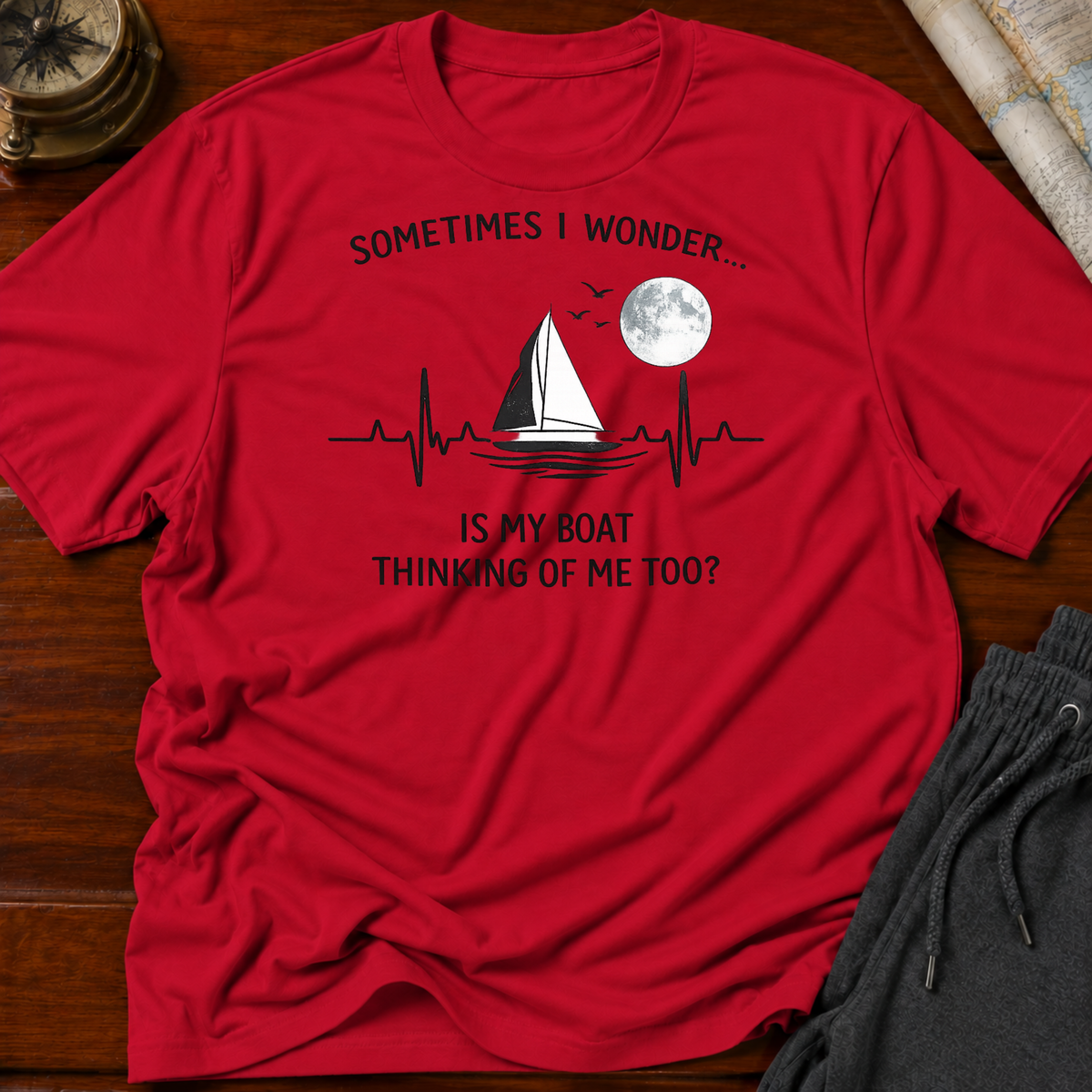 Does my Boat Think of Me with Moon T-Shirt