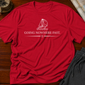 Going Nowhere T-shirt