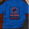 Zero Yelling Across the Cockpit T-Shirt