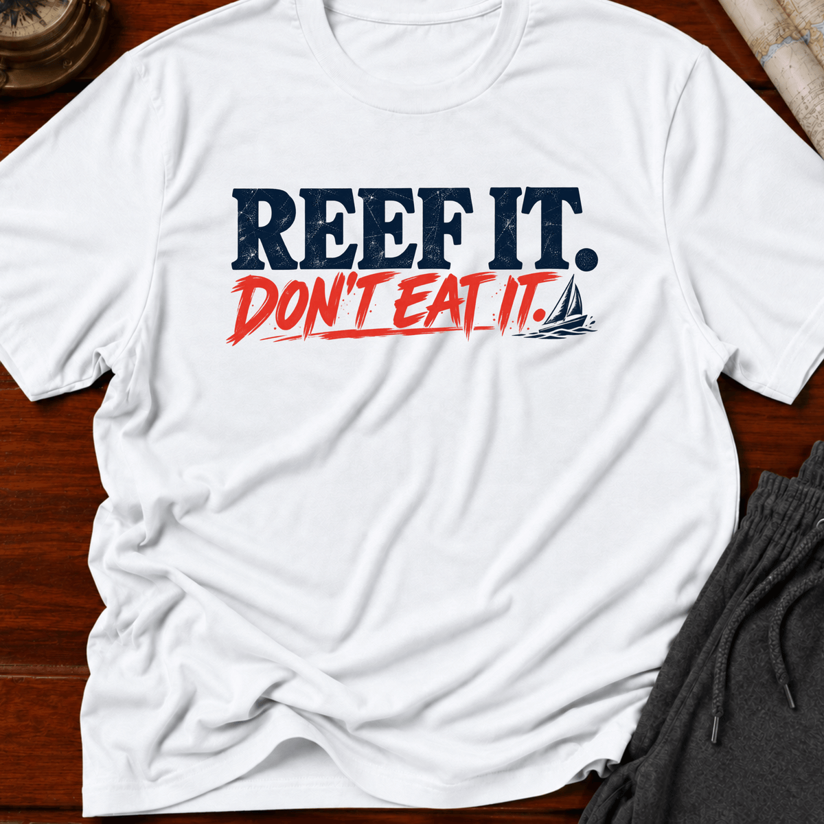 Reef it Don't Eat it T-shirt