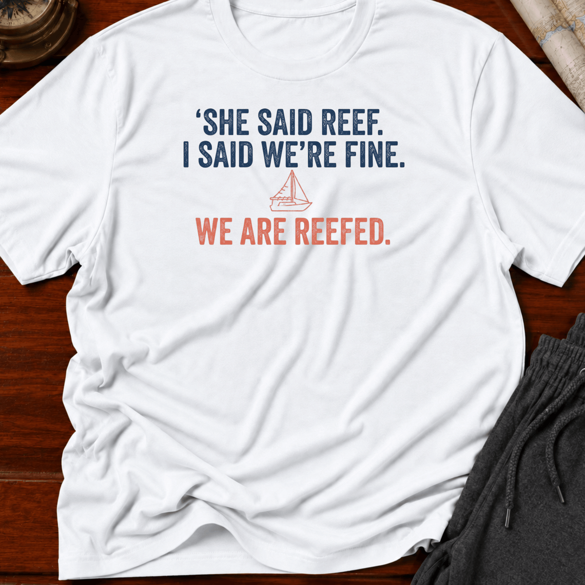 She said Reef T-shirt